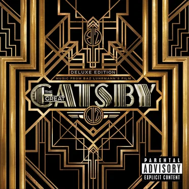 The Great Gatsby: Music From Baz Luhrmann’s Film by Various Artists - album cover