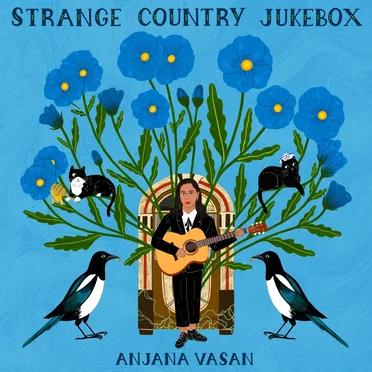 Strange Country Jukebox by Anjana Vasan - album cover