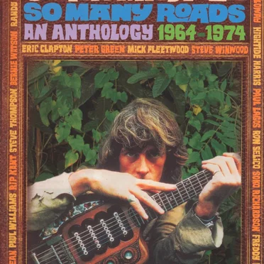 So Many Roads: An Anthology 1964–1974