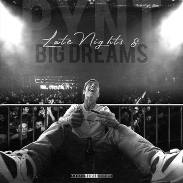 Late Nights and Big Dreams by Pynt - album cover