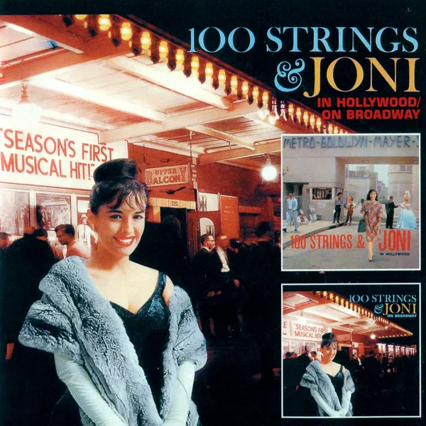 100 Strings & Joni in Hollywood & Broadway