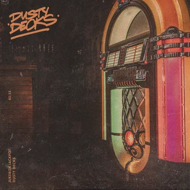 Jukebox Jackpot by Dusty Decks - album cover