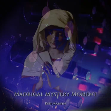 Madrigal Mystery Moment