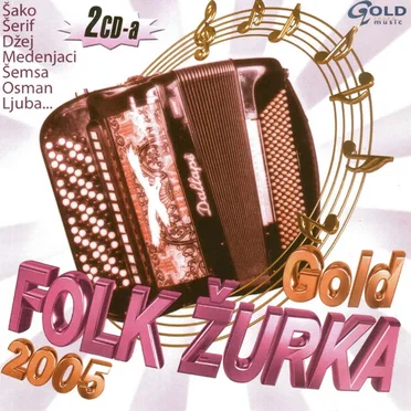 Gold Folk Žurka 2005 by Various Artists - album cover