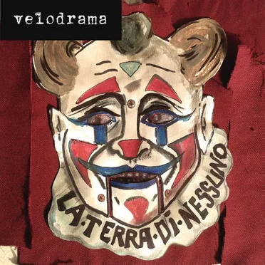 La terra di nessuno by Velodrama - album cover