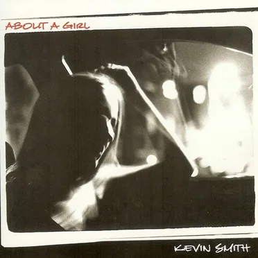 About a Girl by Kevin Smith - album cover