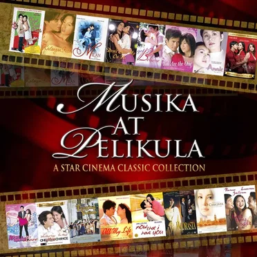 Musika at Pelikula (A Star Cinema Classic Collection) by Various Artists - album cover