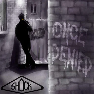 Once Denied by Shock - album cover