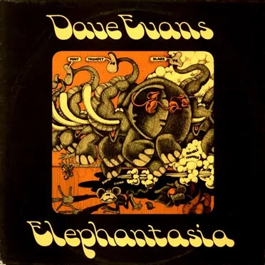 Elephantasia by Dave Evans - album cover