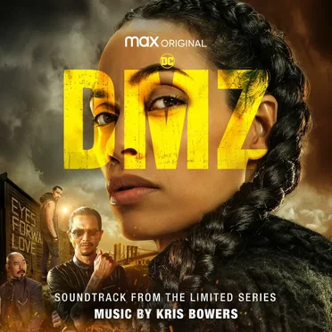 DMZ: Soundtrack from the HBO® Max Original Limited Series
