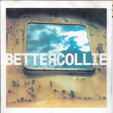 Better Collie by Better Collie - album cover