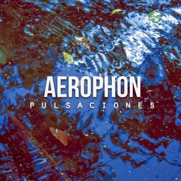 Pulsaciones by Aerophon - album cover