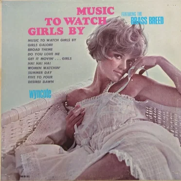 Music to Watch Girls By