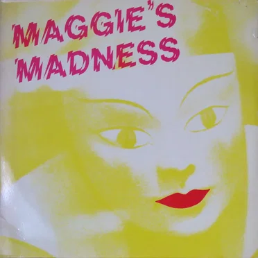 Maggie’s Madness