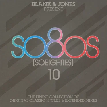 Blank & Jones Present So80s (SoEighties) 10