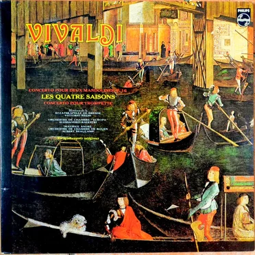 Concerto pour deux mandolines P 16 / Les Quatre Saisons / Concerto pour trompette: Enregistrements intégraux