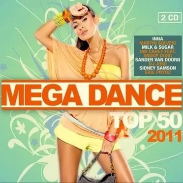 Mega Dance Top 50 2011 by Various Artists - album cover