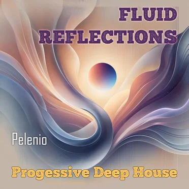 Fluid Reflections by Pelenio - album cover