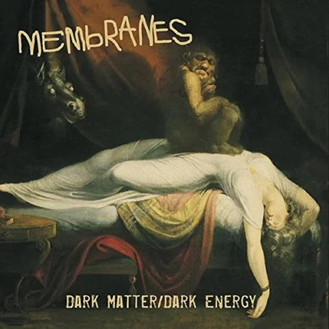 The Membranes