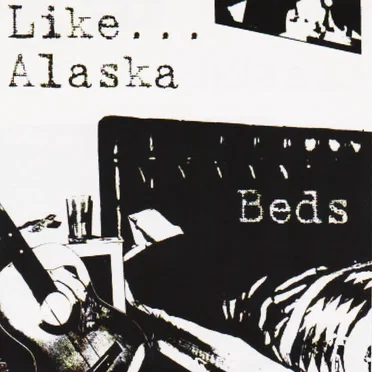 Like...Alaska