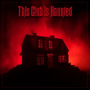 This Club Is Haunted