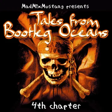 Tales From Bootleg Oceans, Fourth Chapter