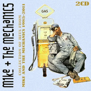 Collection of Hits From Mike and the Mechanics 1985–2011