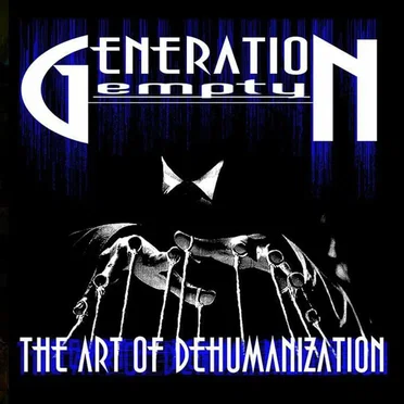 The Art of Dehumanization