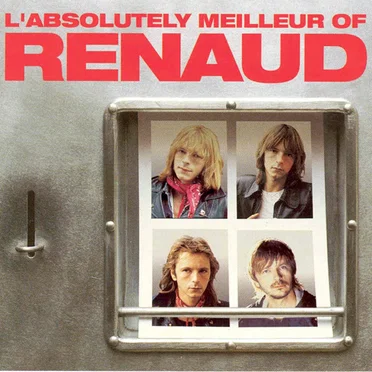 L'Absolutely meilleur of Renaud