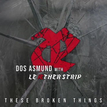 These Broken Things