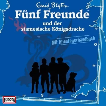 Fünf Freunde und der siamesische Königsdrache by Enid Blyton - album cover