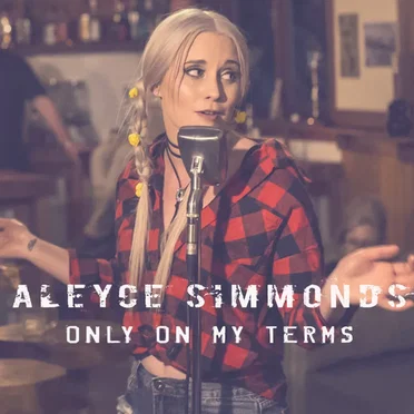 Only on My Terms by Aleyce Simmonds - album cover