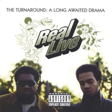 The Turnaround: A Long Awaited Drama by Real Live - album cover
