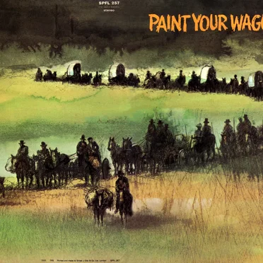 Paint Your Wagon: Music from the Motion Picture Soundtrack