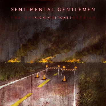 Kickin' Stones by Sentimental Gentlemen - album cover