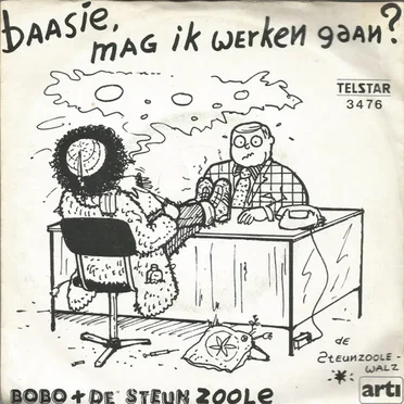 Baasie, Mag Ik Werken Gaan? by Bobo En De Steunzolen - album cover