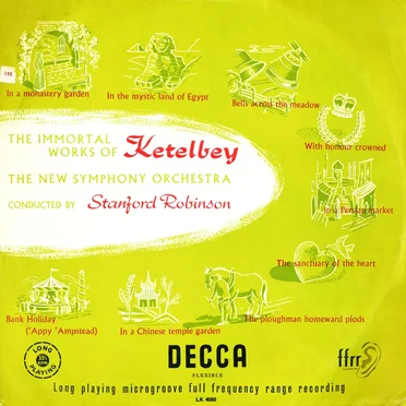 The Immortal Works of Ketelbey