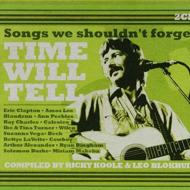 Time Will Tell: Songs We Shouldn’t Forget by Various Artists - album cover