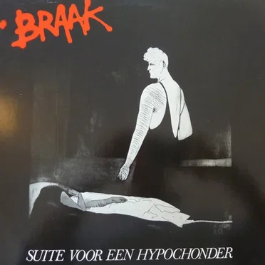 Suite voor een hypochonder by Braak - album cover