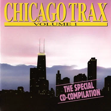 Chicago Trax, Volume 1 by Various Artists - album cover