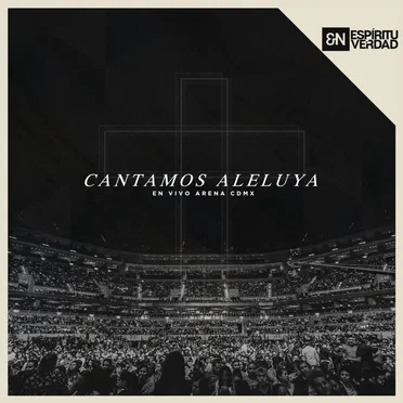 Cantamos aleluya by En Espíritu y En Verdad - album cover