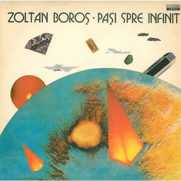 Pași Spre Infinit by Zoltán Boros - album cover