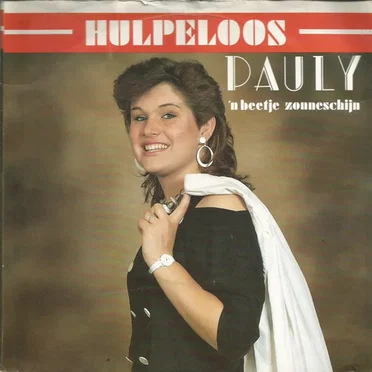 Hulpeloos / ’n Beetje zonneschijn by Pauly - album cover