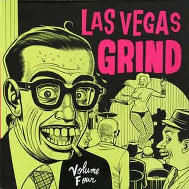 Las Vegas Grind, Volume 4 by Various Artists - album cover