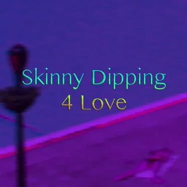 Skinny Dipping 4 Love by The Gates of Sleep - album cover