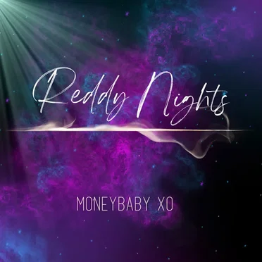 Reddy Nights by MoneyBaby XO - album cover