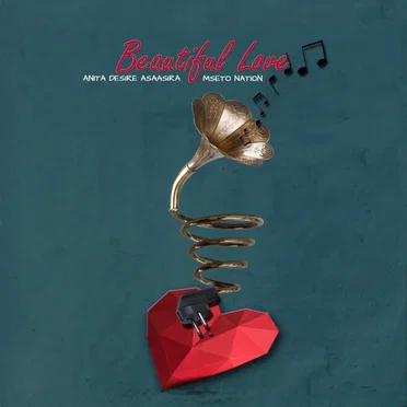 Beautiful Love by Mseto Nation - album cover