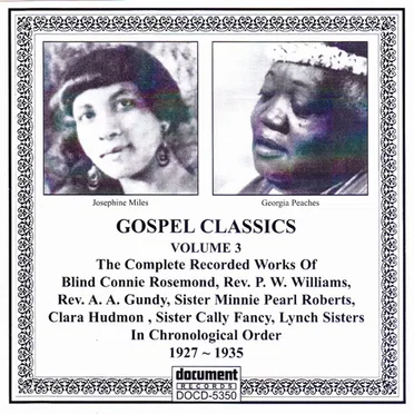 Gospel Classics - Vol. 3 (1924-1942) by Various Artists - album cover