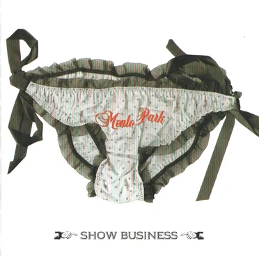 Show Business by Menlo Park - album cover