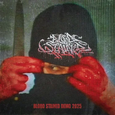 DEMO 2025 by Bloodstained - album cover